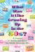 What Was It Like Growing up in The 80s? : A Journal to Revisit and Share the Totally Awesome 80s