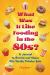 What Was It Like Fooding in The 80s? : A Journal to Revisit and Share 80s Totally Tubular Eats