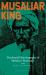 Musaliar King : Decolonial Historiography of Malabar's Resistance