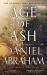 Age of Ash : The Sunday Times Bestseller - the Kithamar Trilogy Book 1 Age of Ash : The Sunday Times Bestseller - the Kithamar Trilogy Book 1