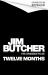Twelve Months : The Dresden Files Book 18