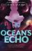 Ocean's Echo Ocean's Echo