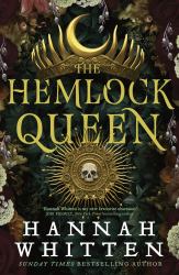 The Hemlock Queen : The Sunday Times Bestseller