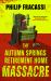 The Autumn Springs Retirement Home Massacre The Autumn Springs Retirement Home Massacre
