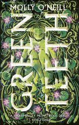 Greenteeth : A Monstrously Cosy Tale of Fae, Folklore and Found Family