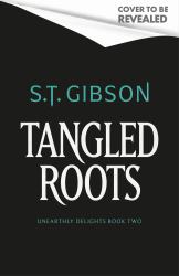 Tangled Roots