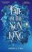 Fate of the Sun King Fate of the Sun King