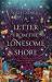 A Letter from the Lonesome Shore : The Enchanting and Heart-Warming Magical Academia Romance!