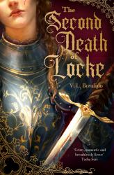 The Second Death of Locke : The Devastatingly Romantic Instant Sunday Times Bestseller!