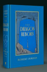 The Dragon Reborn : Book 3 of the Wheel of Time (Now a Major TV Series)