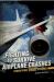 Fighting to Survive Airplane Crashes : Terrifying True Stories