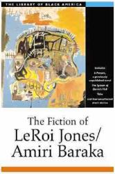 The Fiction of Leroi Jones - Amiri Baraka