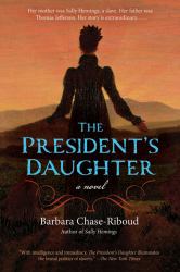 The President's Daughter : A Novel