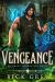 Vengeance : An Amagi Chronicles Novel