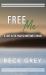 Free Me : Love in the Pacific Northwest Book 4