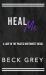 Heal Me : Love in the Pacific Northwest Book 5