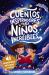 Cuentos Inspiradores para Niños Increibles : Libro Motivacional para Fomentar la Valentía, la Amistad y la Autoestima en Jóvenes Lectores
