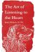The Art of Listening to the Heart The Art of Listening to the Heart
