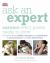 Ask an Expert : Answers Every Parent Needs to Know