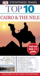 Top 10 Eyewitness Travel Guide - Cairo and the Nile