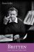 Britten - Essays, Letters and Opera Guides Britten - Essays, Letters and Opera Guides