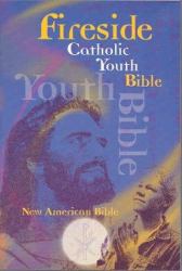 Fireside Catholic Youth Bible