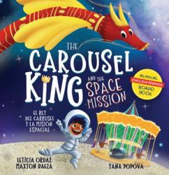 The Carousel King and the Space Mission
