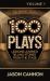 100 Plays : Lessons Learned Telling Stories From the Stage