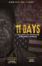 11 Days : The Story of Operation Pineapple Express
