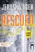 Rescued : A Christian Romantic Suspense (Large Print)