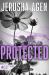 Protected : A Security League Prequel Novella (Large Print)