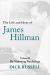 The Life and Ideas of James Hillman : Volume II: Re-Visioning Psychology