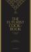 The Futurist Cook-Book : F.T. Marinetti and Fillìa