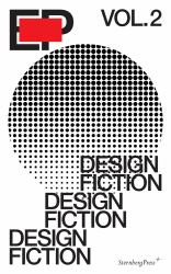 EP, Volume 2 : Design Fiction