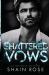 Shattered Vows : An Arranged Marriage Romance