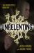 Unrelenting : The Grigori Cycle, Book One