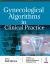 Gynecological Algorithms in Clinical Practice
