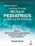 Piyush Guptas Learning Through Mcqs Pe : Piyush Guptas Learning Through MCQs in Pediatrics for MD and DM Students