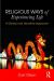 Religious Ways of Experiencing Life : A Global and Narrative Approach