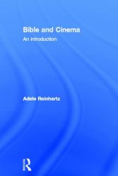 Bible and Cinema : An Introduction
