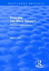 Australia : Too Many People?