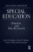 Special Education : What It Is and Why We Need It