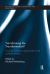 Transforming the Transformation? : The East European Radical Right in the Political Process