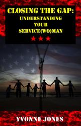 Closing the Gap : Understanding Your Service(wo)man