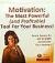 Motivation : Learn Secrets to Get CLIENTS and BOOST Your Income!:the Most Powerful (and Profitable) Tool for Your Business!