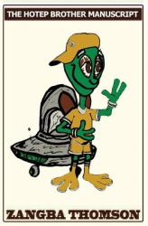The Hotep Brother Manuscript