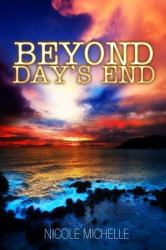 Beyond Day's End