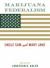 Marijuana Federalism : Uncle Sam and Mary Jane