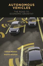 Autonomous Vehicles : The Road to Economic Growth?