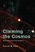 Claiming the Cosmos : Who Owns the Final Frontier?